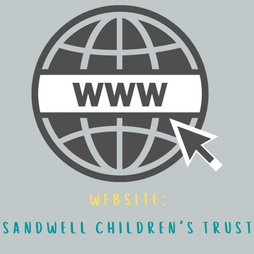 Click here to visit the Sandwell Children's Trust website