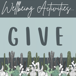Click here to view the give wellbeing activities